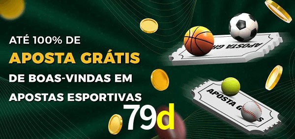 79d Ate 100% de Aposta Gratis
